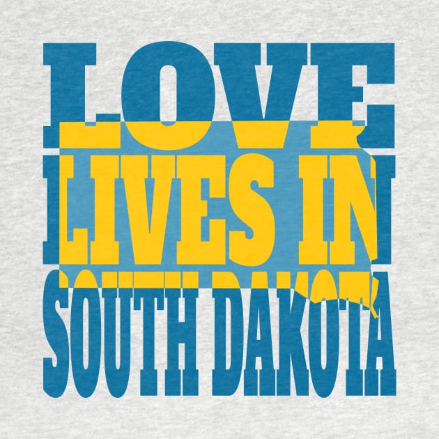 Love Lives in South Dakota by DonDota